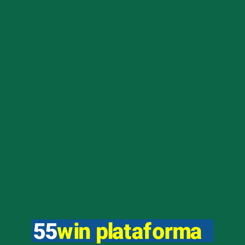 55win plataforma